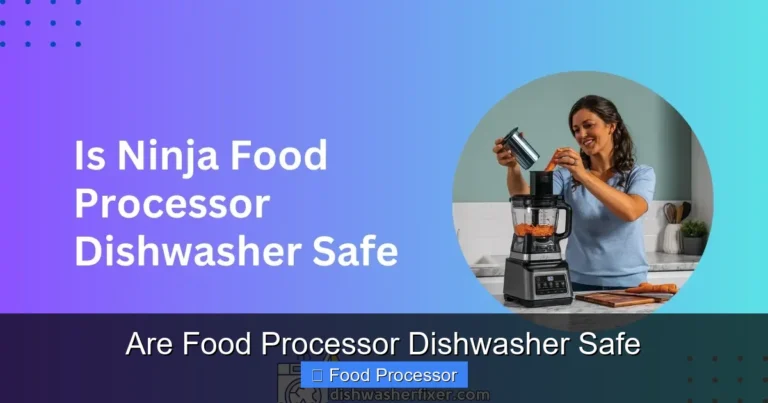 Are Food Processor Dishwasher Safe