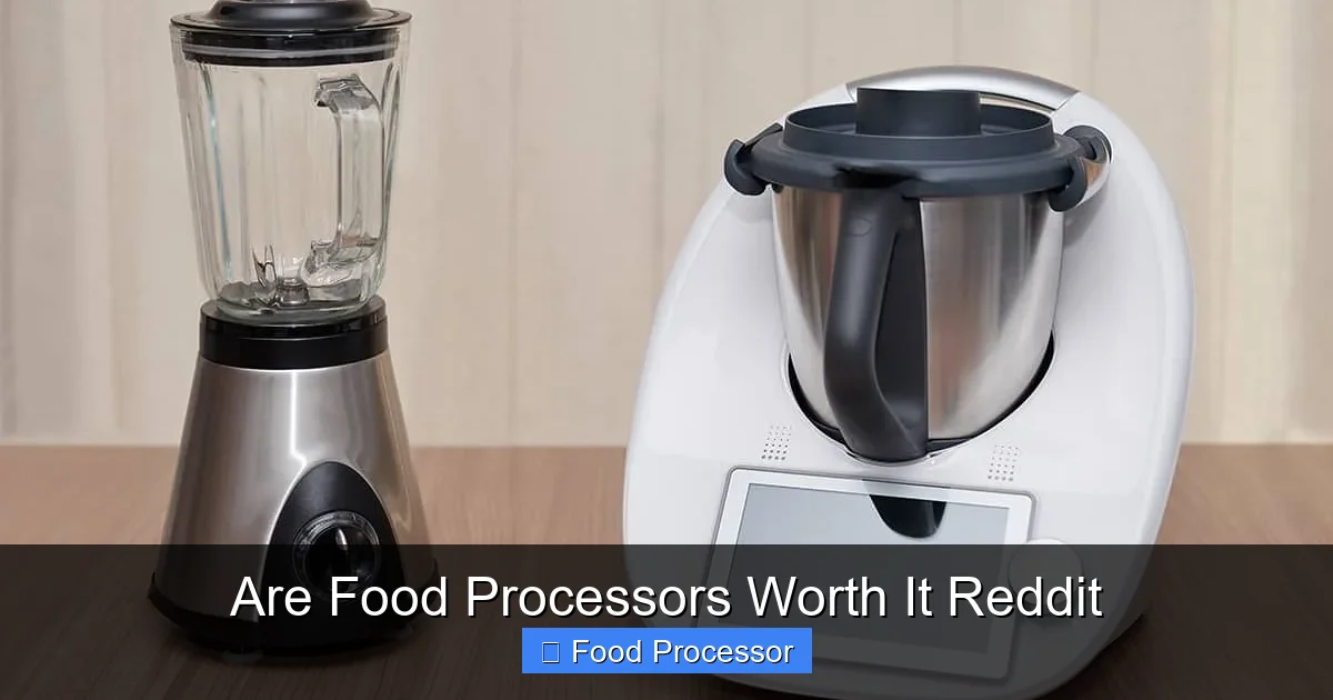 Are Food Processors Worth It Reddit