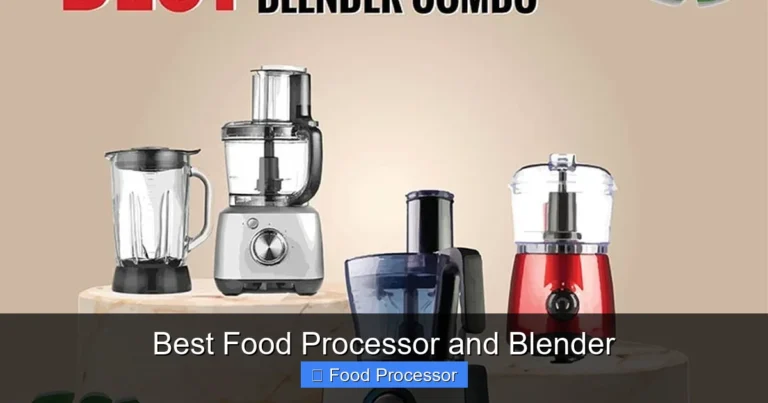 Best Food Processor and Blender