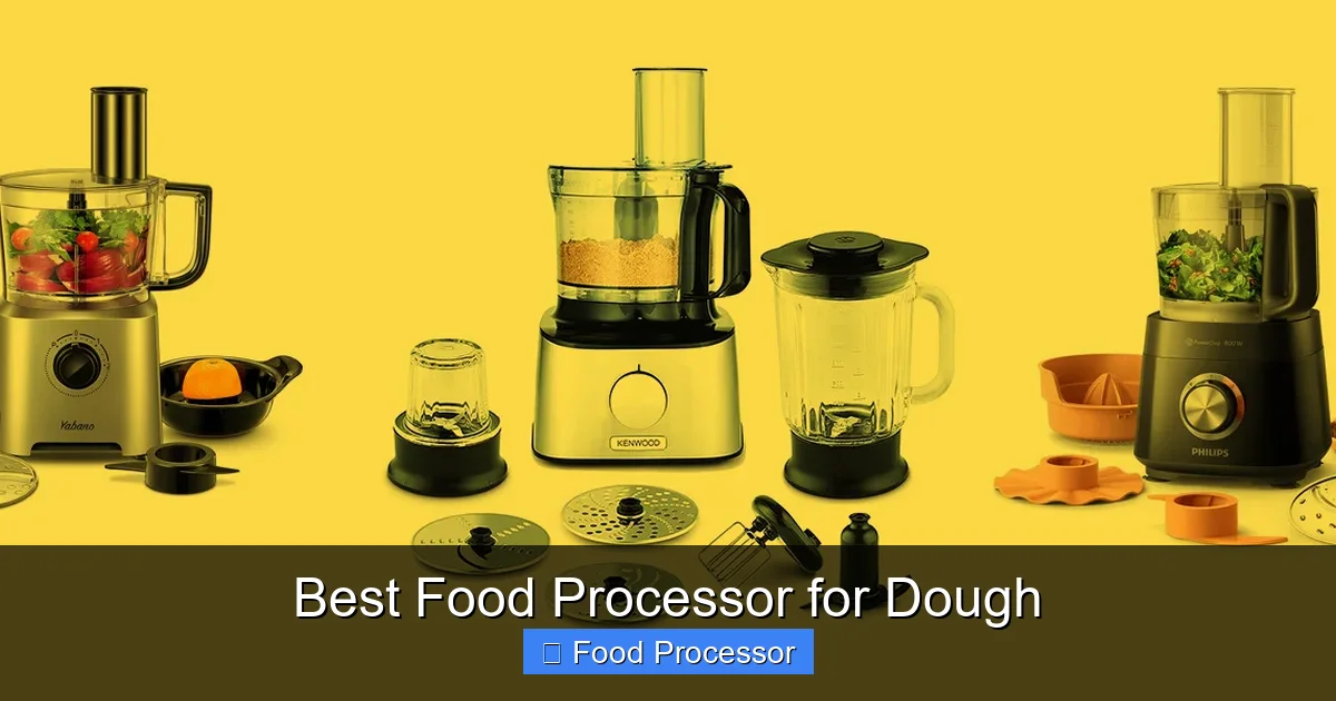 Best Food Processor for Dough