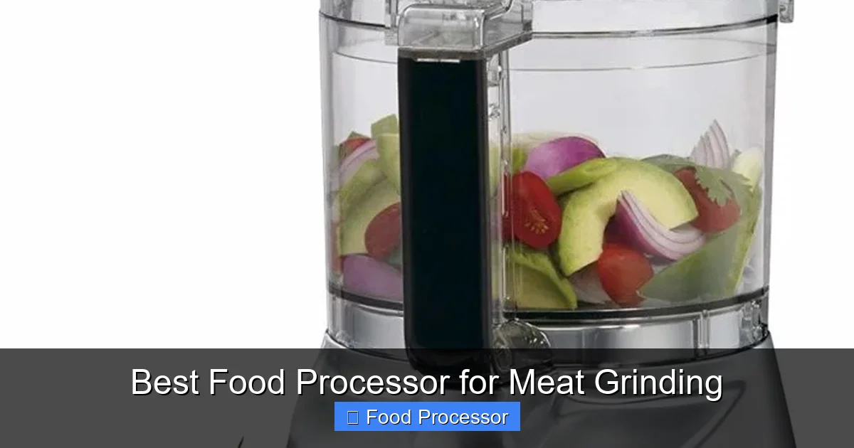 Best Food Processor for Meat Grinding