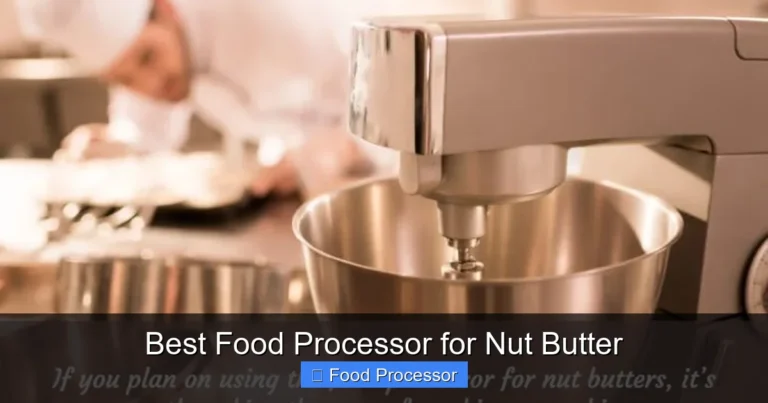 Best Food Processor for Nut Butter Best Food Processor for Nut Butter