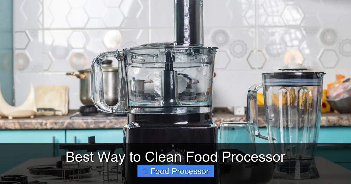 Best Way to Clean Food Processor