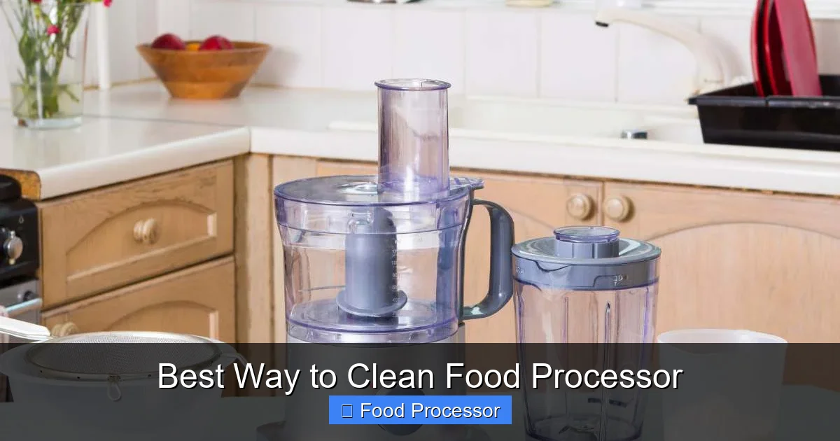Best Way to Clean Food Processor