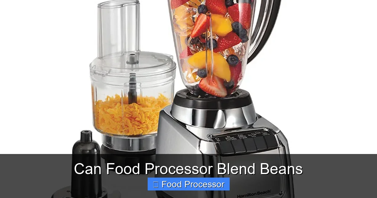 Can Food Processor Blend Beans