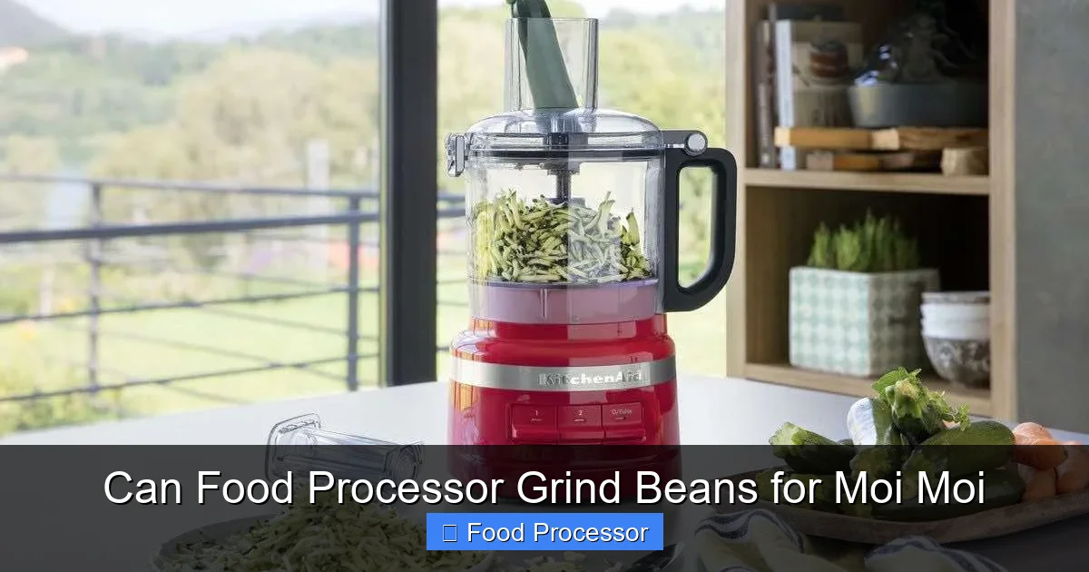 Can Food Processor Grind Beans for Moi Moi