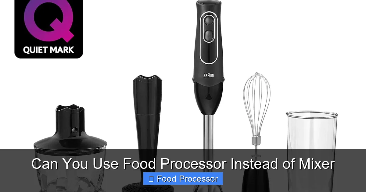 Can You Use Food Processor Instead of Mixer
