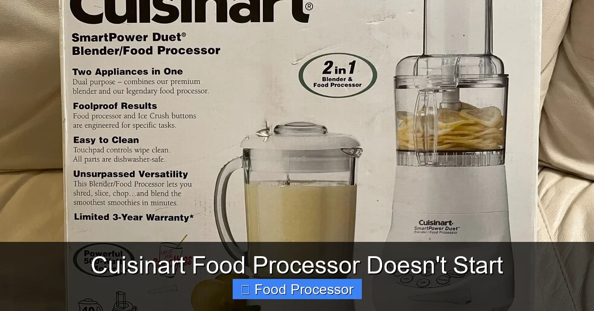 Cuisinart Food Processor Doesn't Start