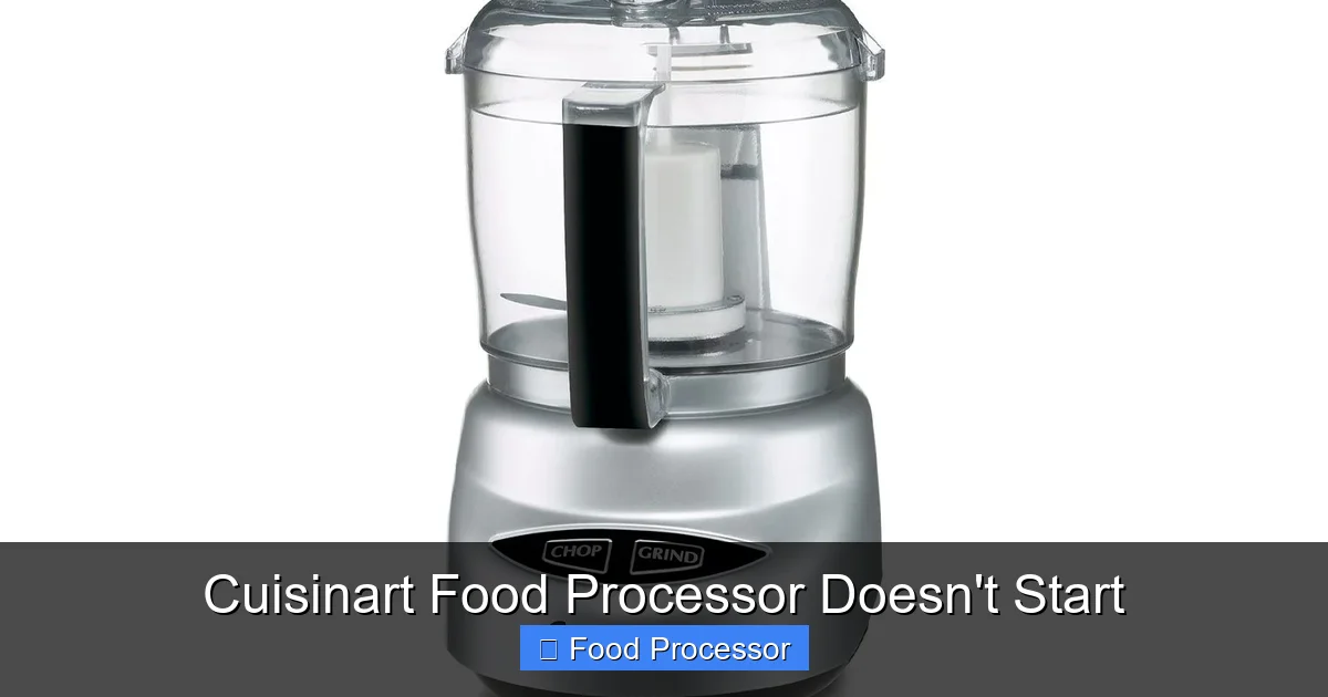 Cuisinart Food Processor Doesn't Start