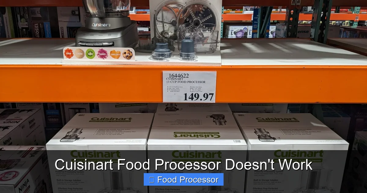 Cuisinart Food Processor Doesn't Work