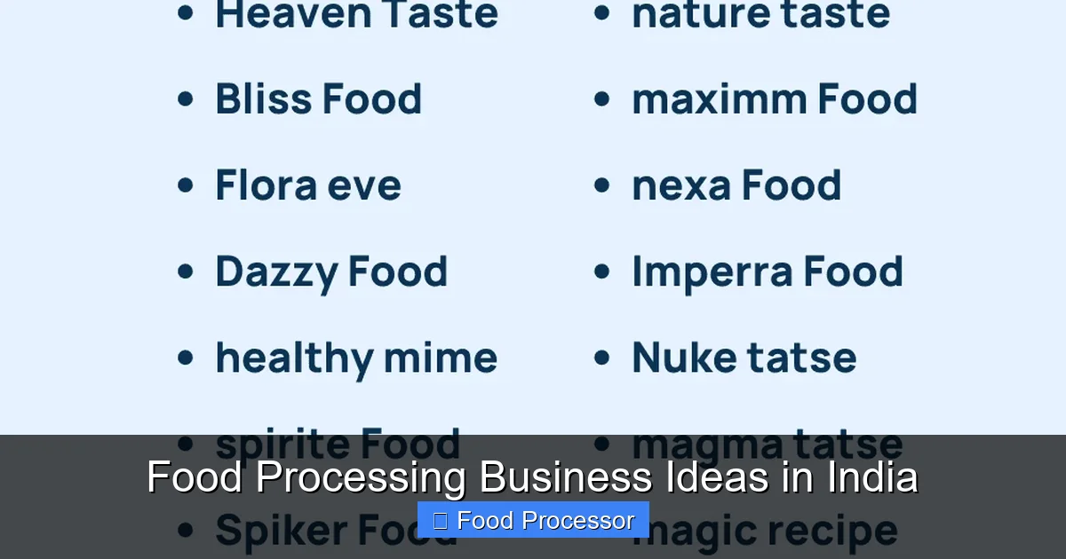 Food Processing Business Ideas in India