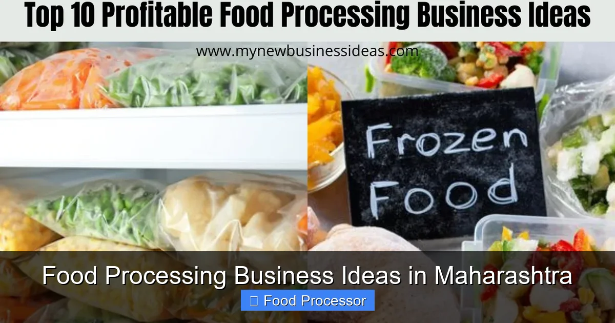 Food Processing Business Ideas in Maharashtra