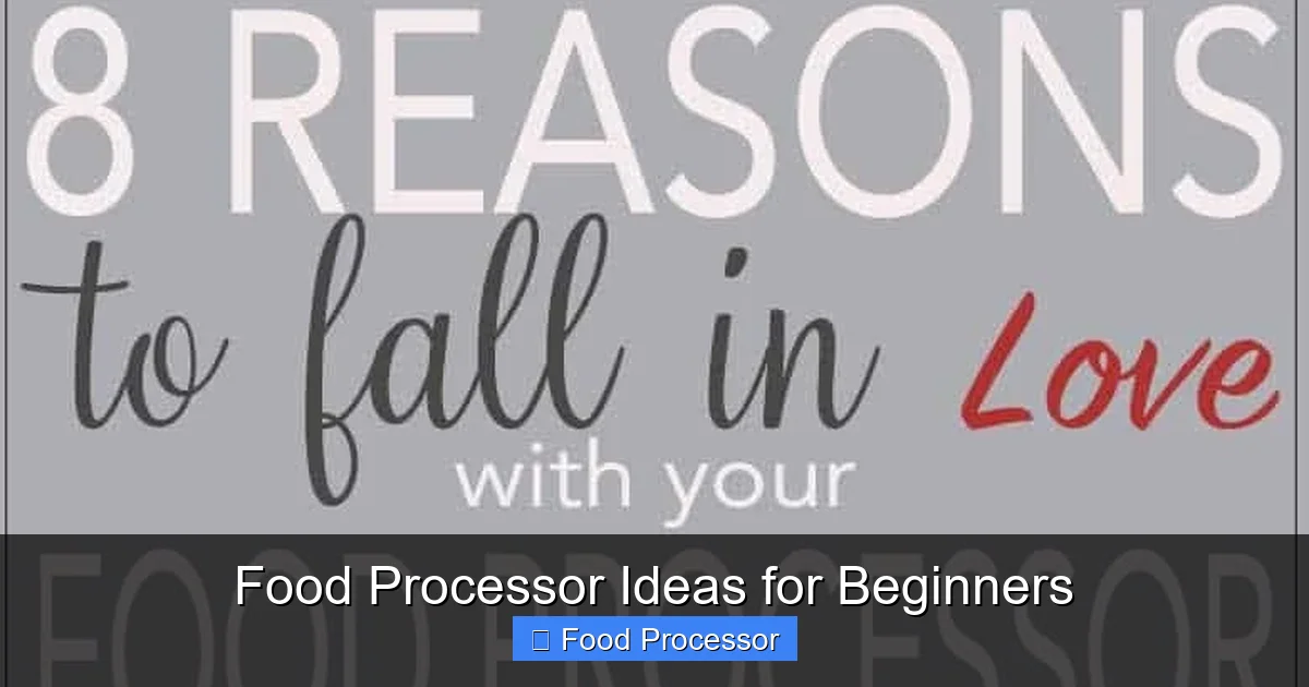 Food Processor Ideas for Beginners