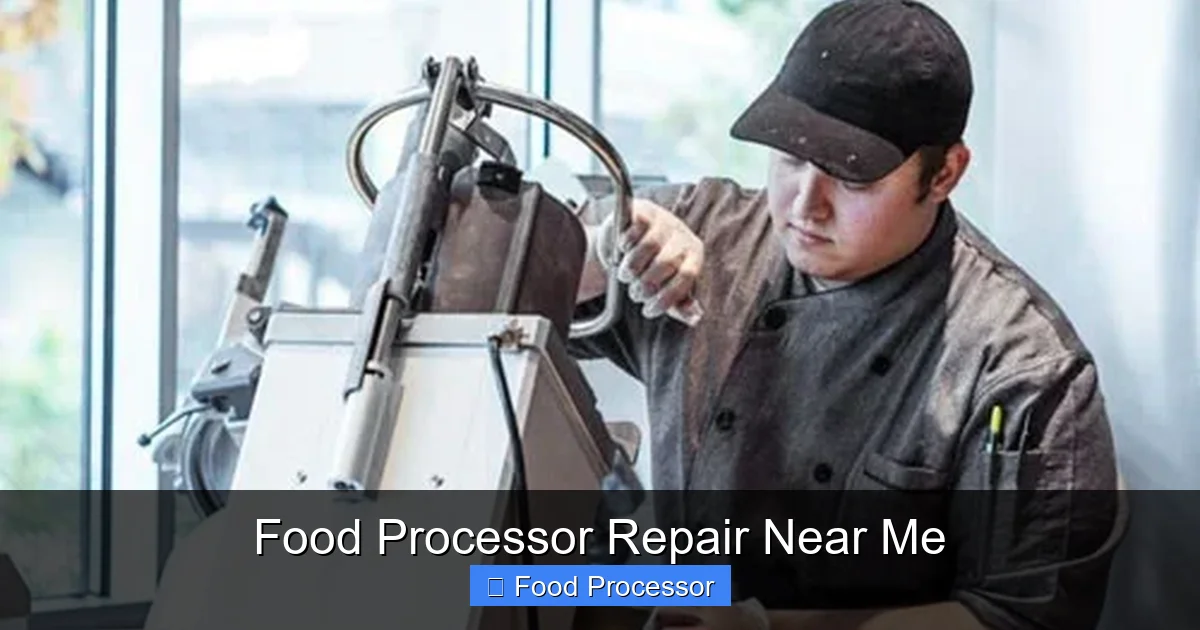 Food Processor Repair Near Me