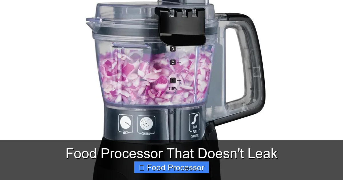 Food Processor That Doesn't Leak