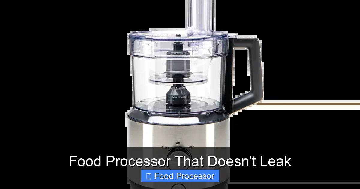Food Processor That Doesn't Leak