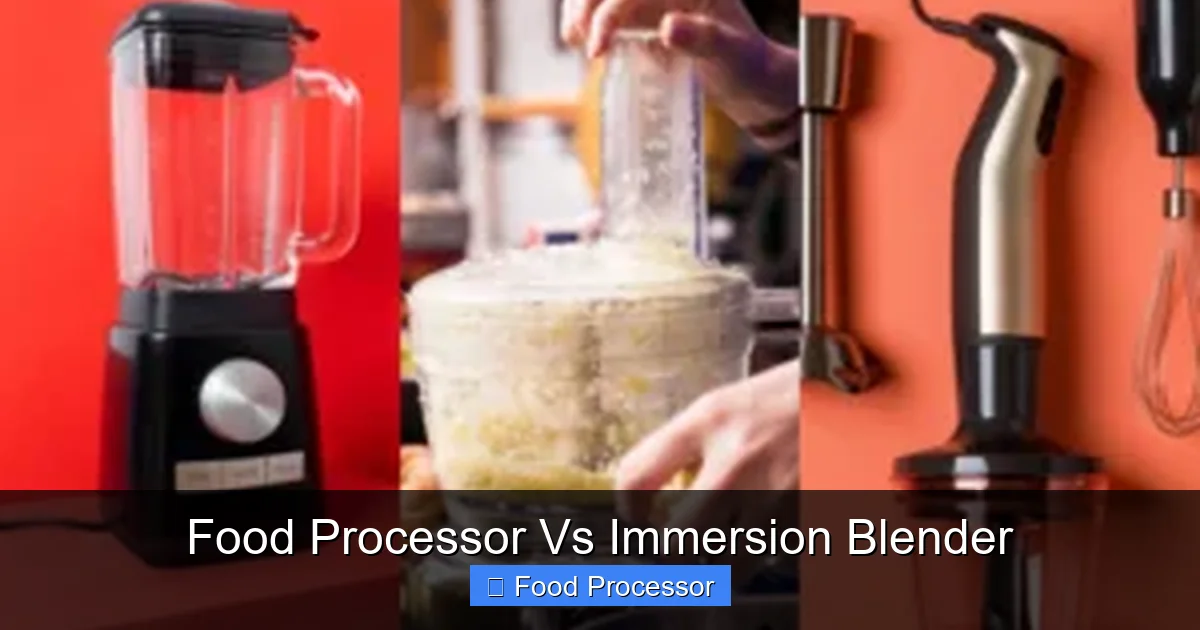 Food Processor Vs Immersion Blender