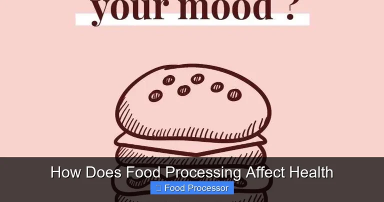 How Does Food Processing Affect Health How Does Food Processing Affect Health