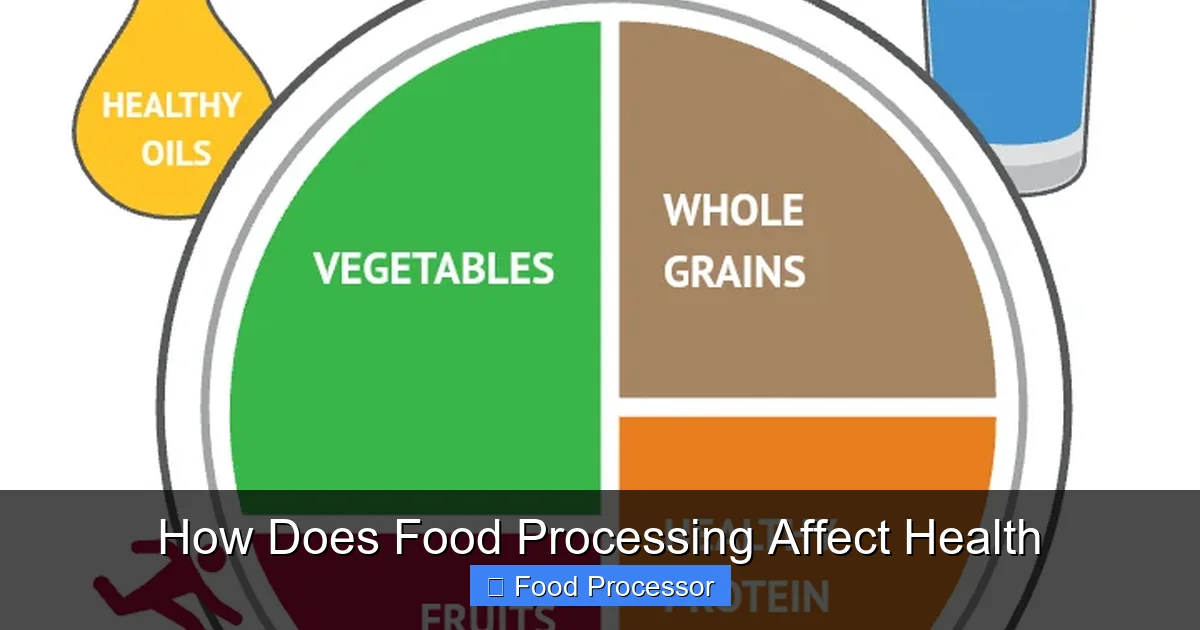 How Does Food Processing Affect Health