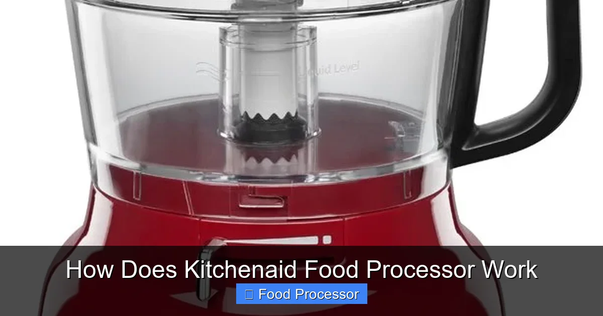 How Does Kitchenaid Food Processor Work