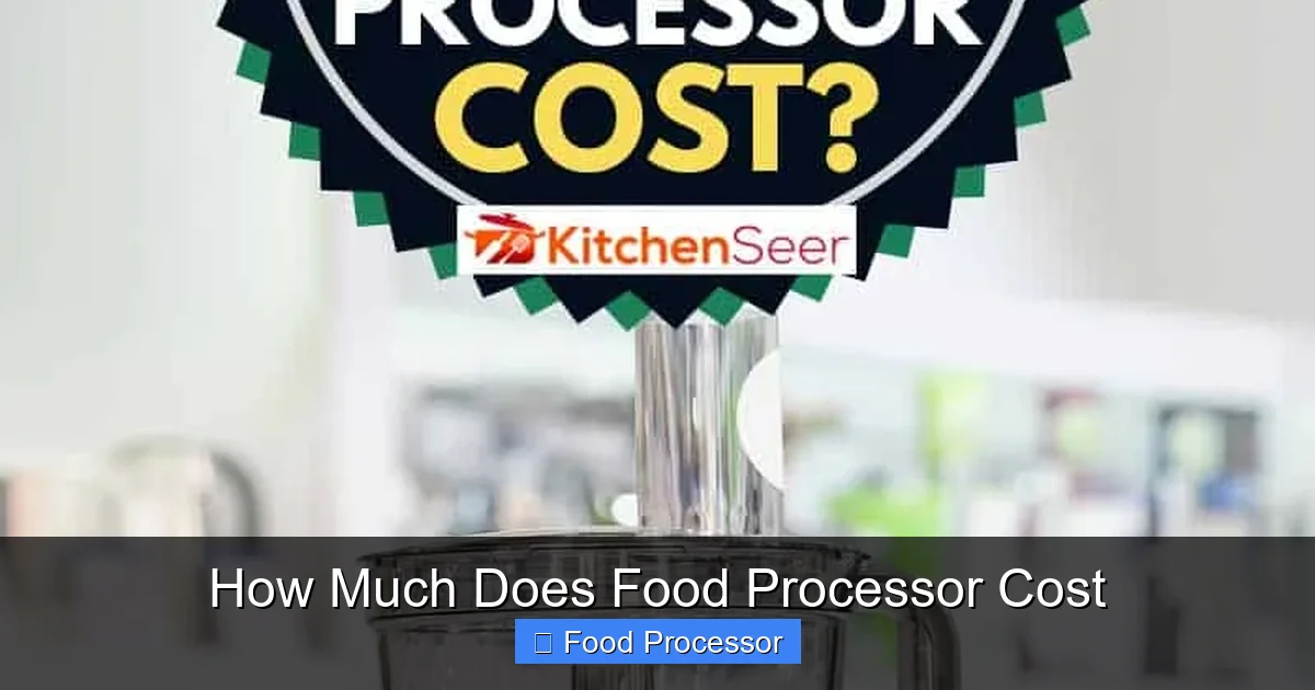 How Much Does Food Processor Cost