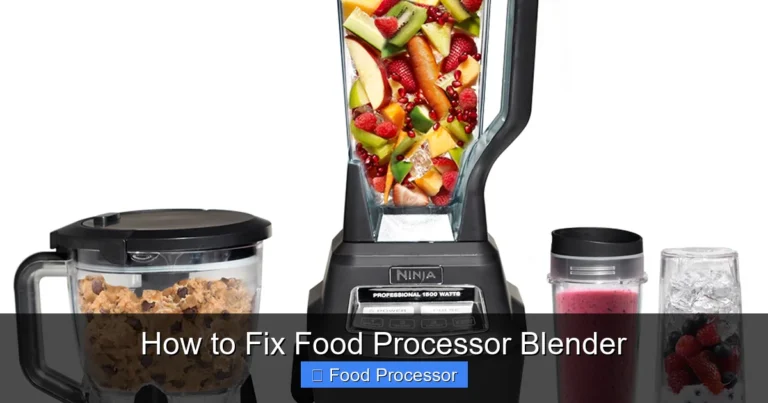 How to Fix Food Processor Blender