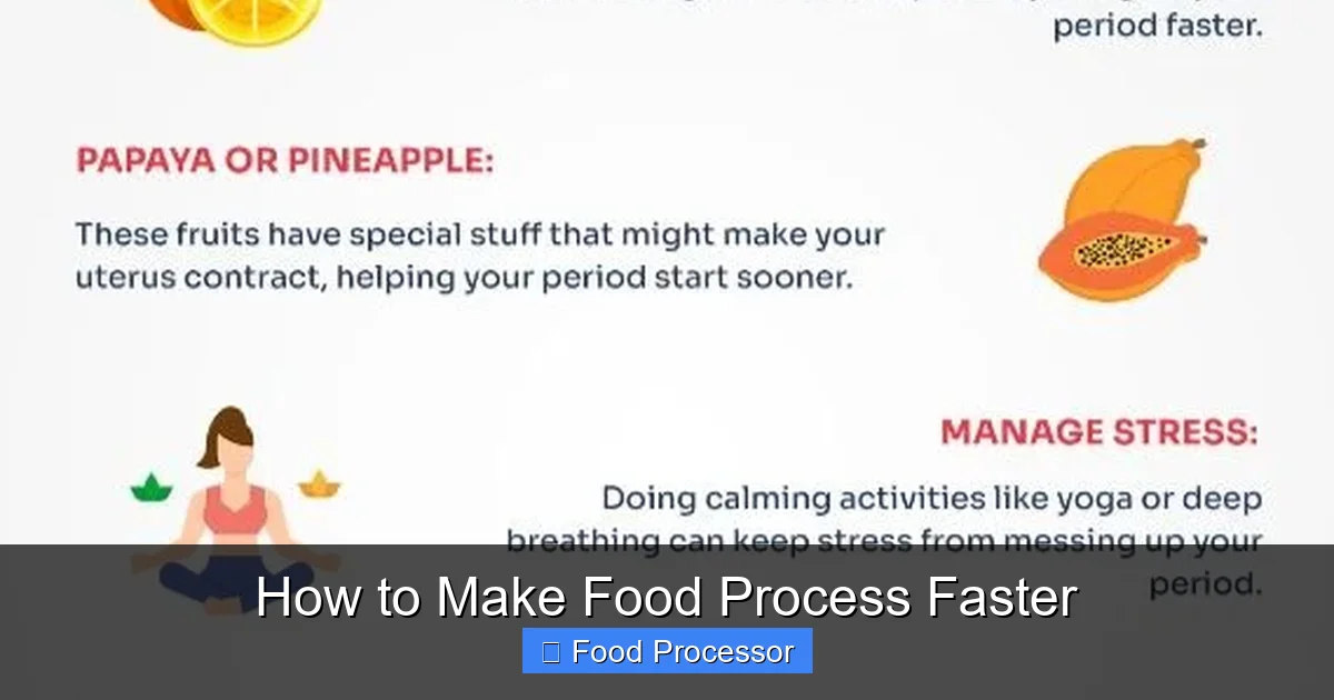 How to Make Food Process Faster