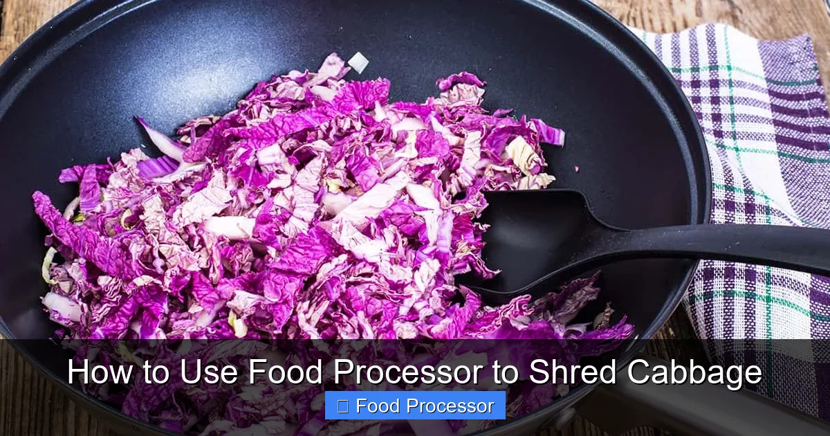 How to Use Food Processor to Shred Cabbage