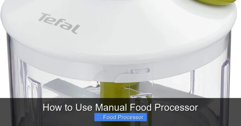 How to Use Manual Food Processor