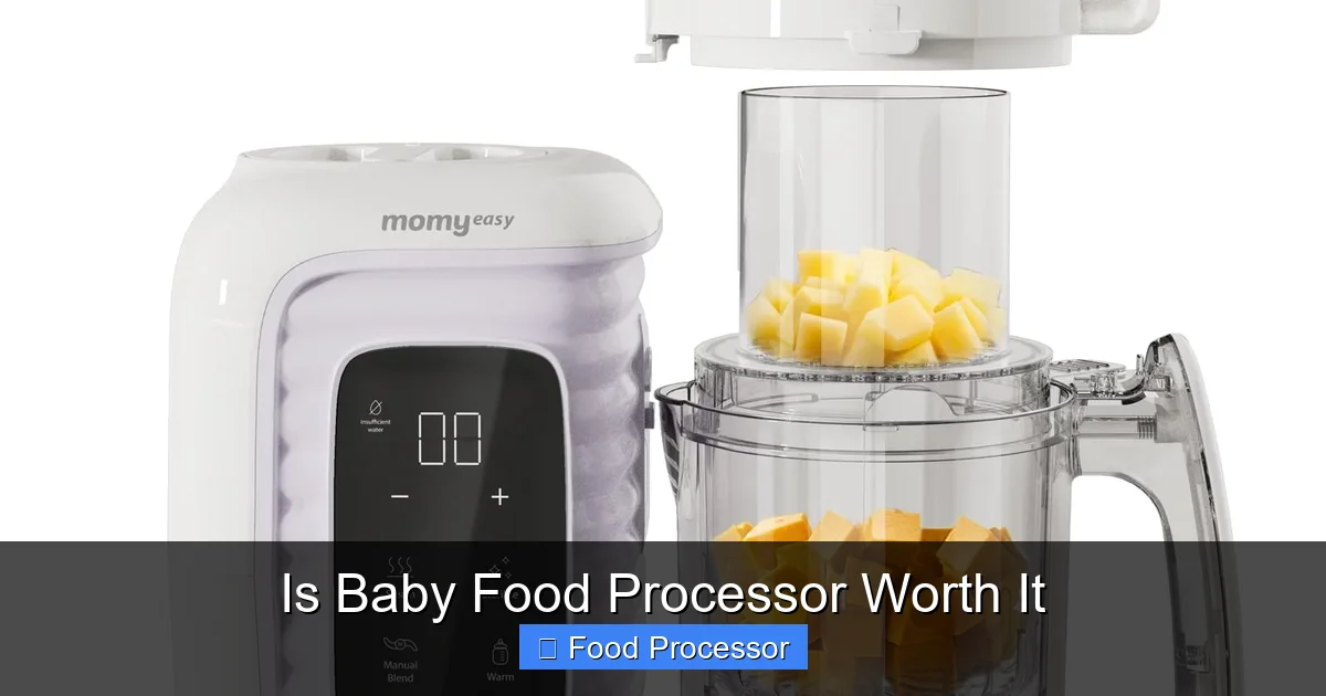 Is Baby Food Processor Worth It