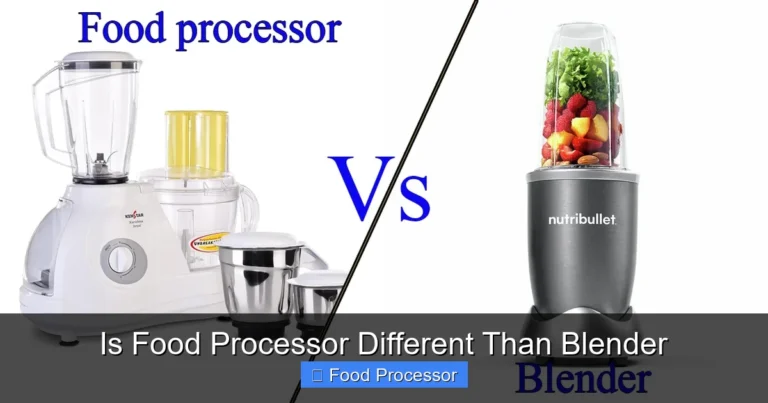 Is Food Processor Different Than Blender