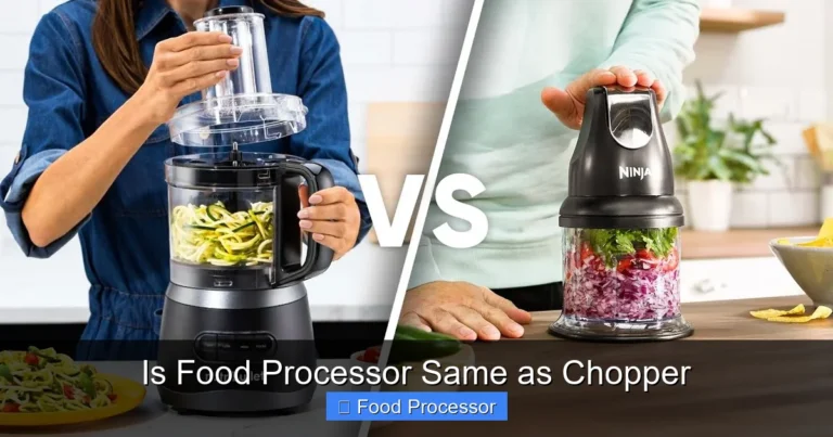 Is Food Processor Same as Chopper Is Food Processor Same as Chopper