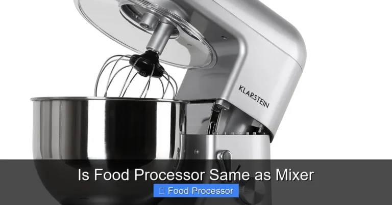 Is Food Processor Same as Mixer Is Food Processor Same as Mixer