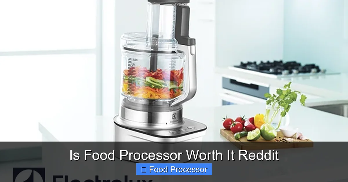Is Food Processor Worth It Reddit