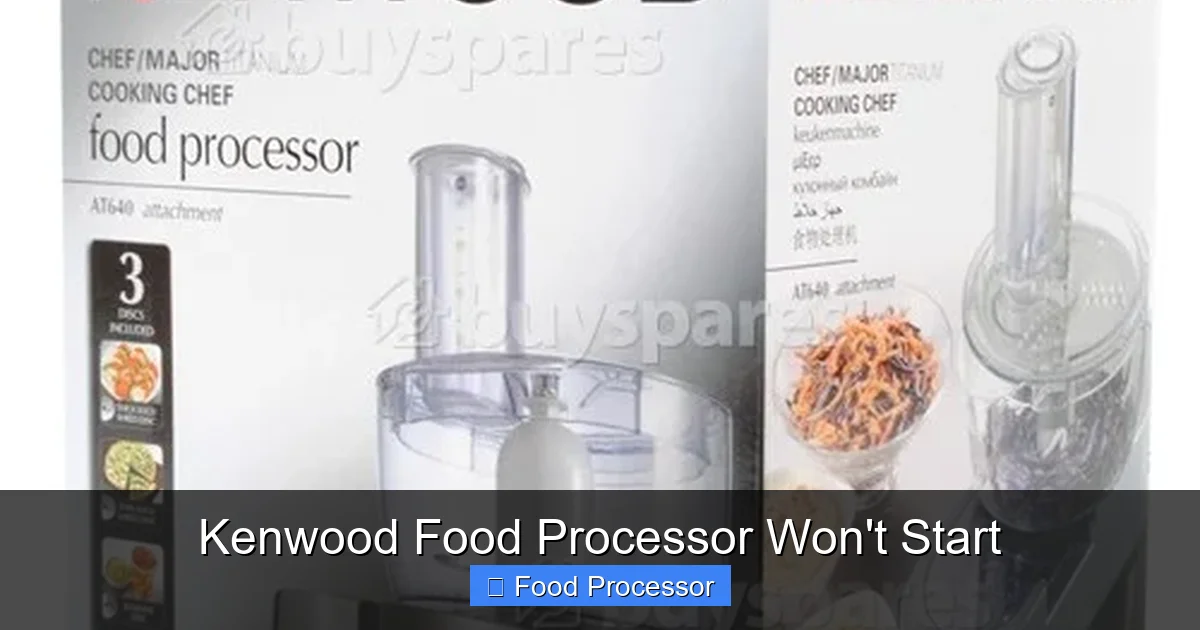 Kenwood Food Processor Won't Start