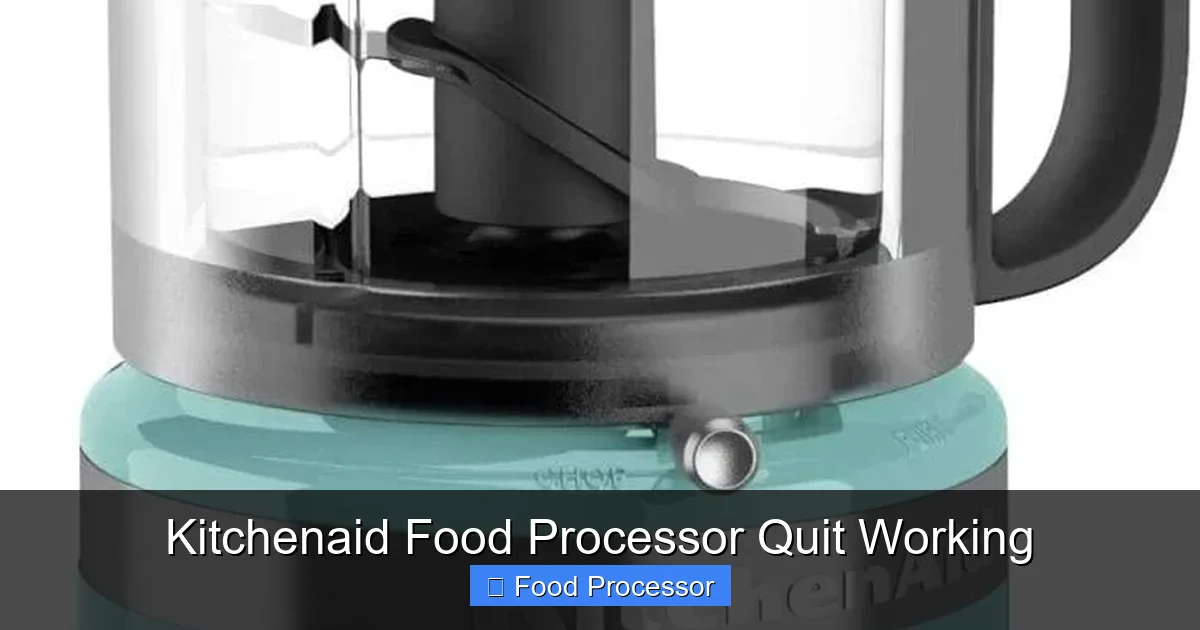 Kitchenaid Food Processor Quit Working