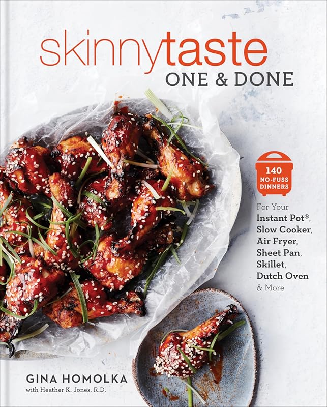 Skinnytaste One and Done Cookbook: 140 No-Fuss Dinners for Instant Pot