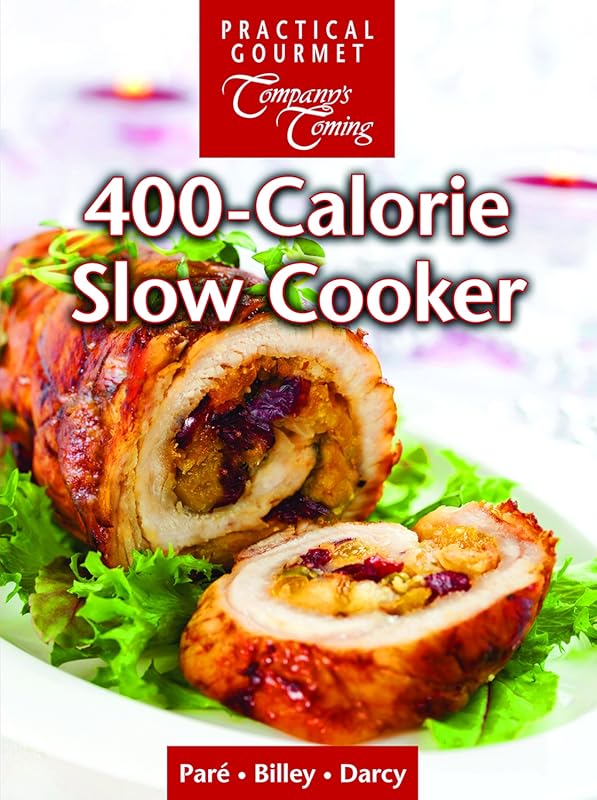 400-Calorie Slow Cooker: Healthy Cooking Series with Delicious Low-Cal