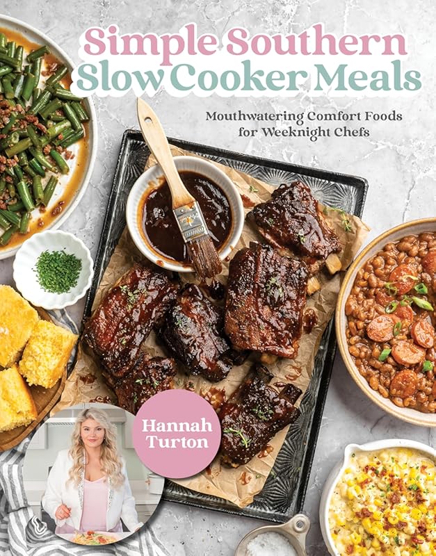 Simple Southern Slow Cooker Meals: Mouthwatering Comfort Foods for Bus