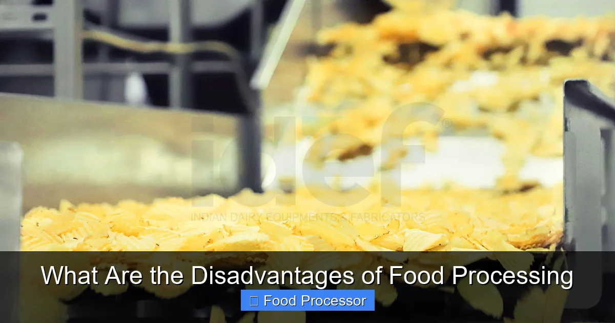 What Are the Disadvantages of Food Processing