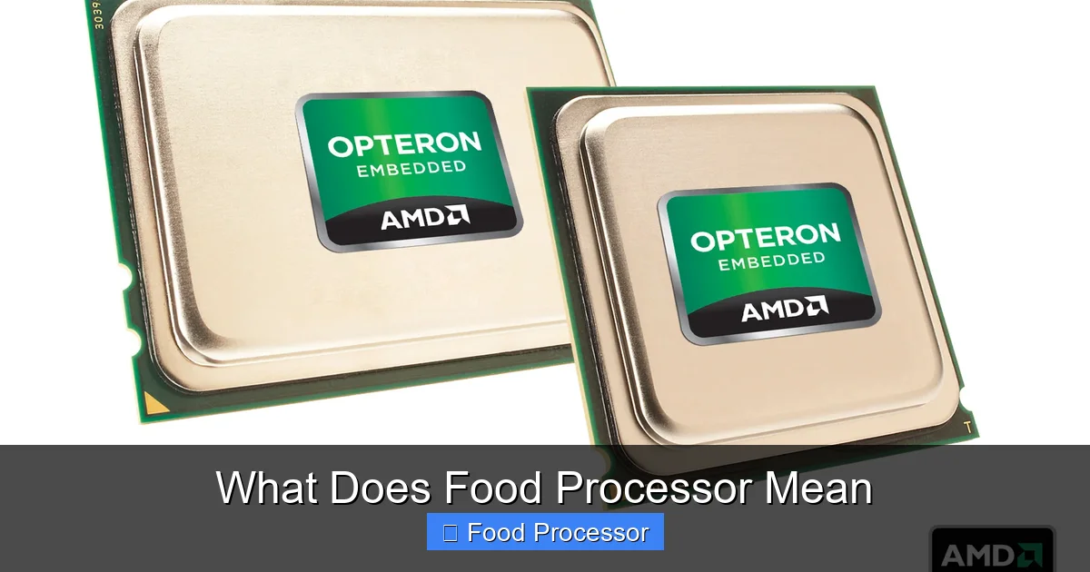 What Does Food Processor Mean