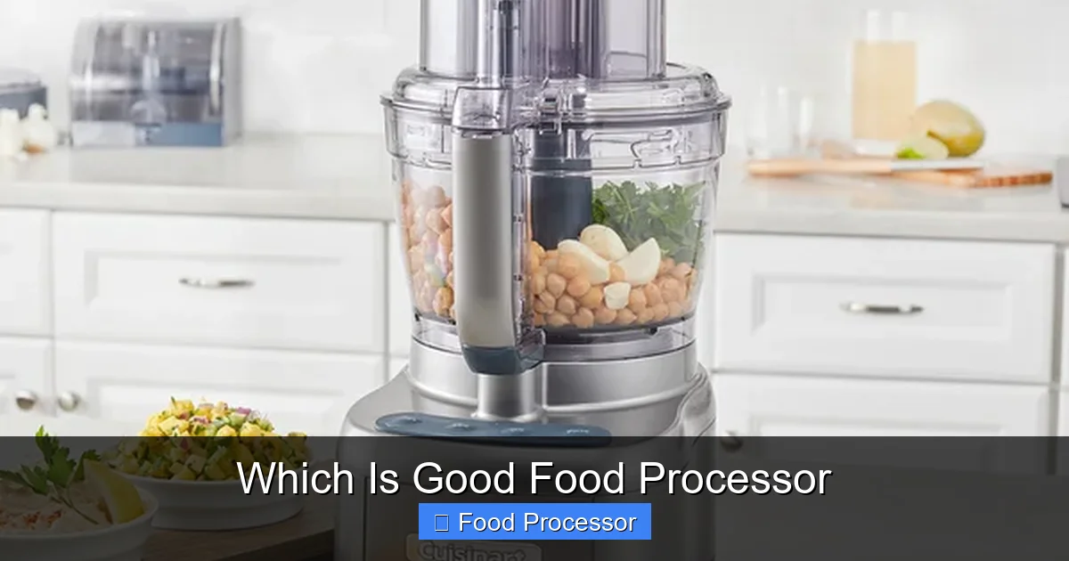 Which Is Good Food Processor