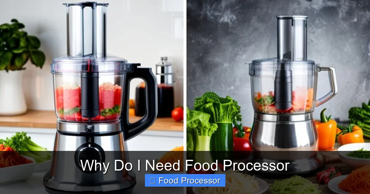 Why Do I Need Food Processor