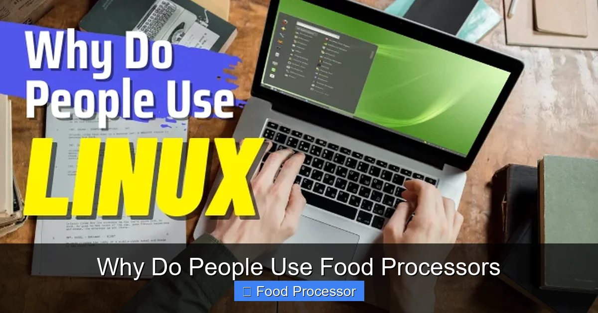 Why Do People Use Food Processors