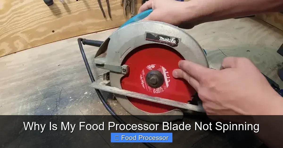 Why Is My Food Processor Blade Not Spinning