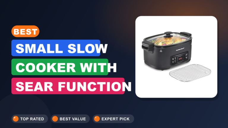 Best Small Slow Cooker with Sear Function for Perfect Meals Best Small Slow Cooker with Sear Function for Perfect Meals